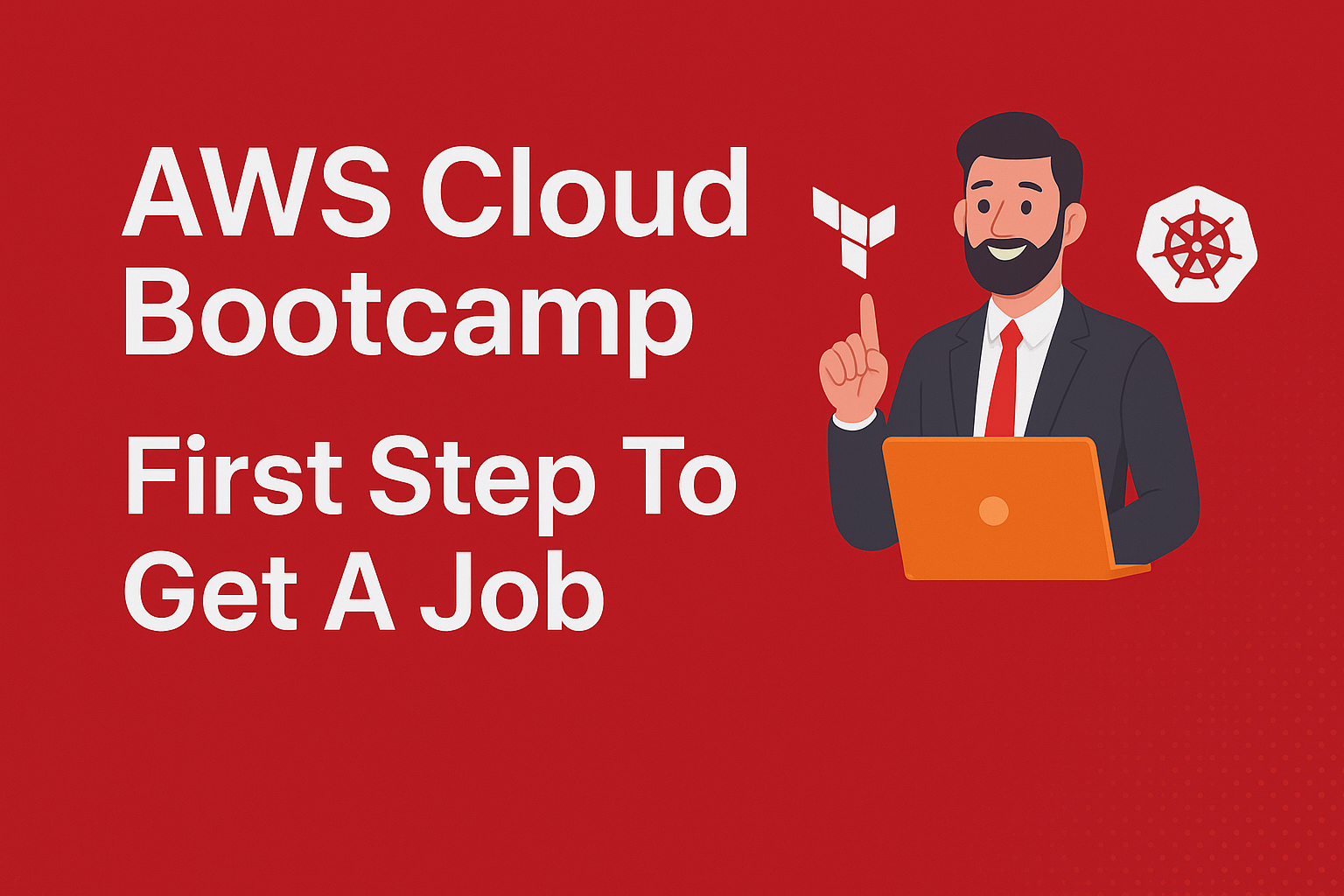 AWS Cloud Bootcamp: Job Preparation , Certification & Job referrals