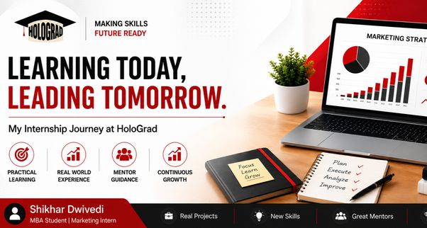 Shikhar Dwivedi - My Internship Journey at HoloGrad
